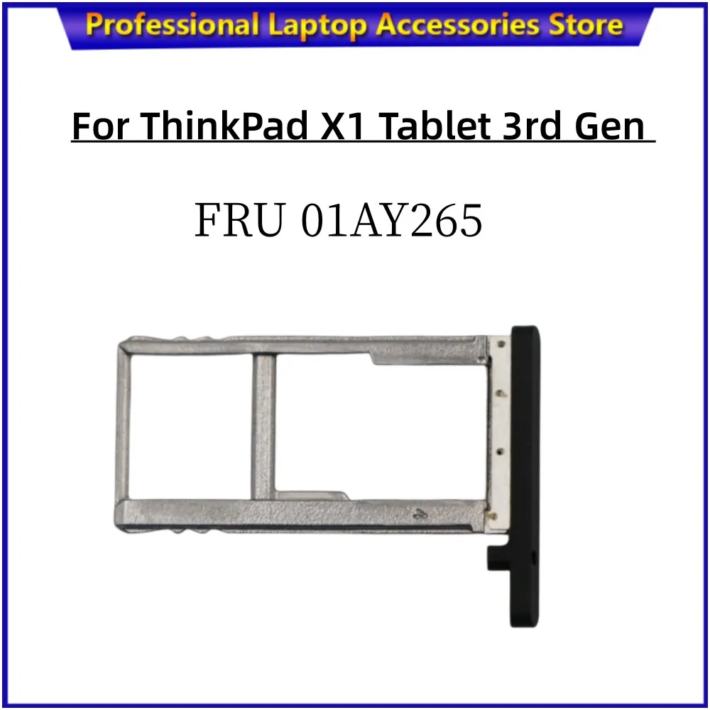 Original laptop for Lenovo ThinkPad X1 Tablet 3rd Gen 20KJ 20KK sim Tray pallet 01AY265