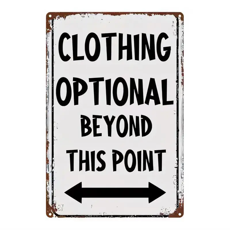 Vintage Distressed Clothing Optional Beyond This Point Metal Sign - Iron Wall Art with Arrow, Humorous Rustic Decor for Home/Bea