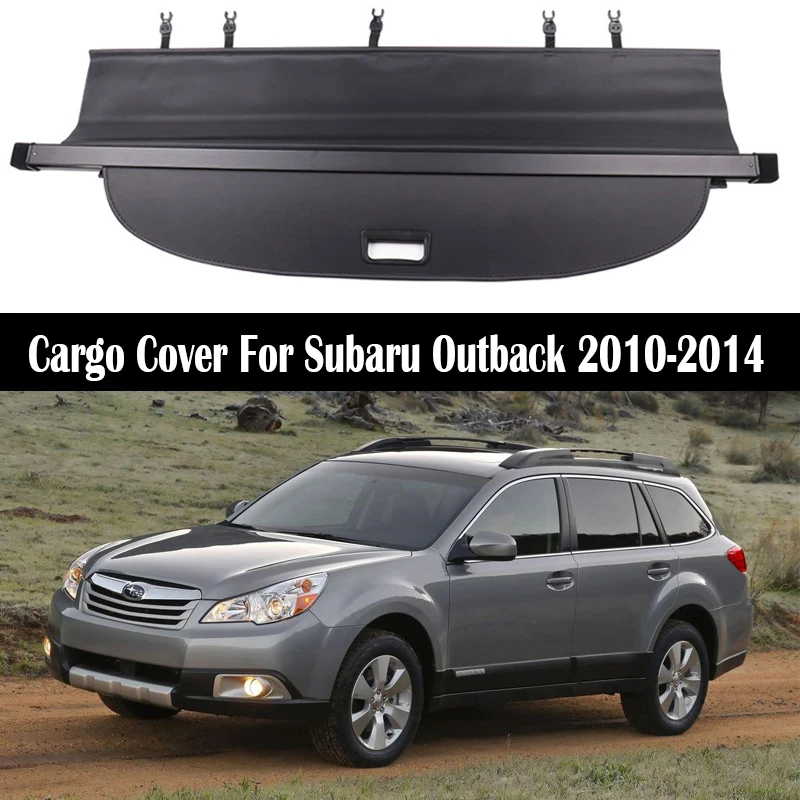 

Rear Trunk Cargo Cover For Subaru Outback 2010-2014 Shield Shade Curtain Partition Board Privacy Blinds Security Accessories