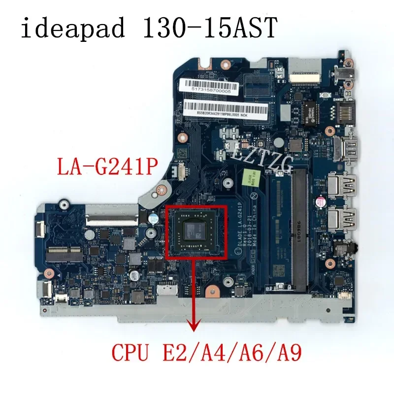 LA-G241P For Lenovo Ideapad 130-15AST/V145-15ast Laptop Motherboard With E2/A4/A6/A9 AMD CPU 100% Tested OK