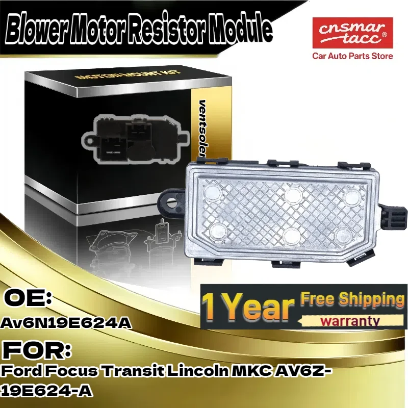 

For Ford Focus/Transit, For Lincoln MKC | Blower Motor Resistor Module | OE AV6Z-19E624-A, Av6N19E624A