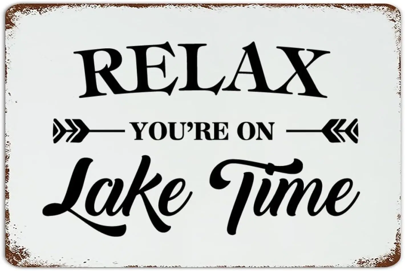 Vintage Metal Sign Relax You're On Lake Time Metal Tin Sign Aluminum Sign For Home Coffee Bar Wall Decor 8x12 inch