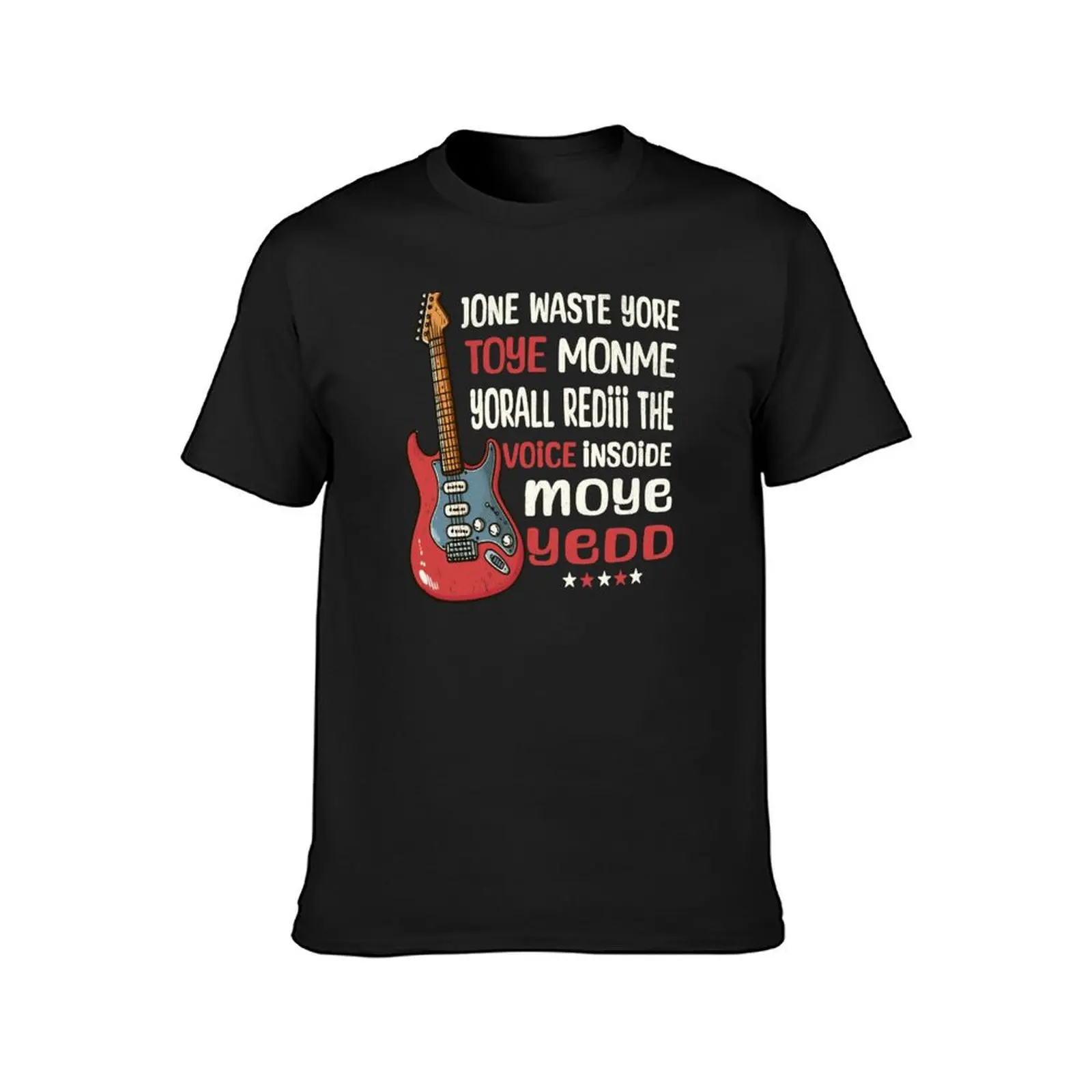 Jone Waste Yore Toye Monme - Retro Guitar T-Shirt summer tops for a boy mens t shirts pack