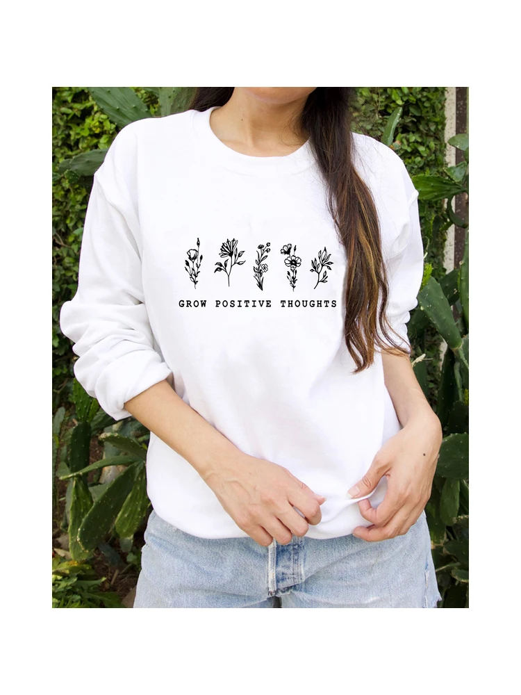 

Grow Positive Thoughts Women Hoodie Sweatshirt Spring Long Sleeve Hooded Sweatshirt Harajuku Tumblr Casual Hoodies Pullover