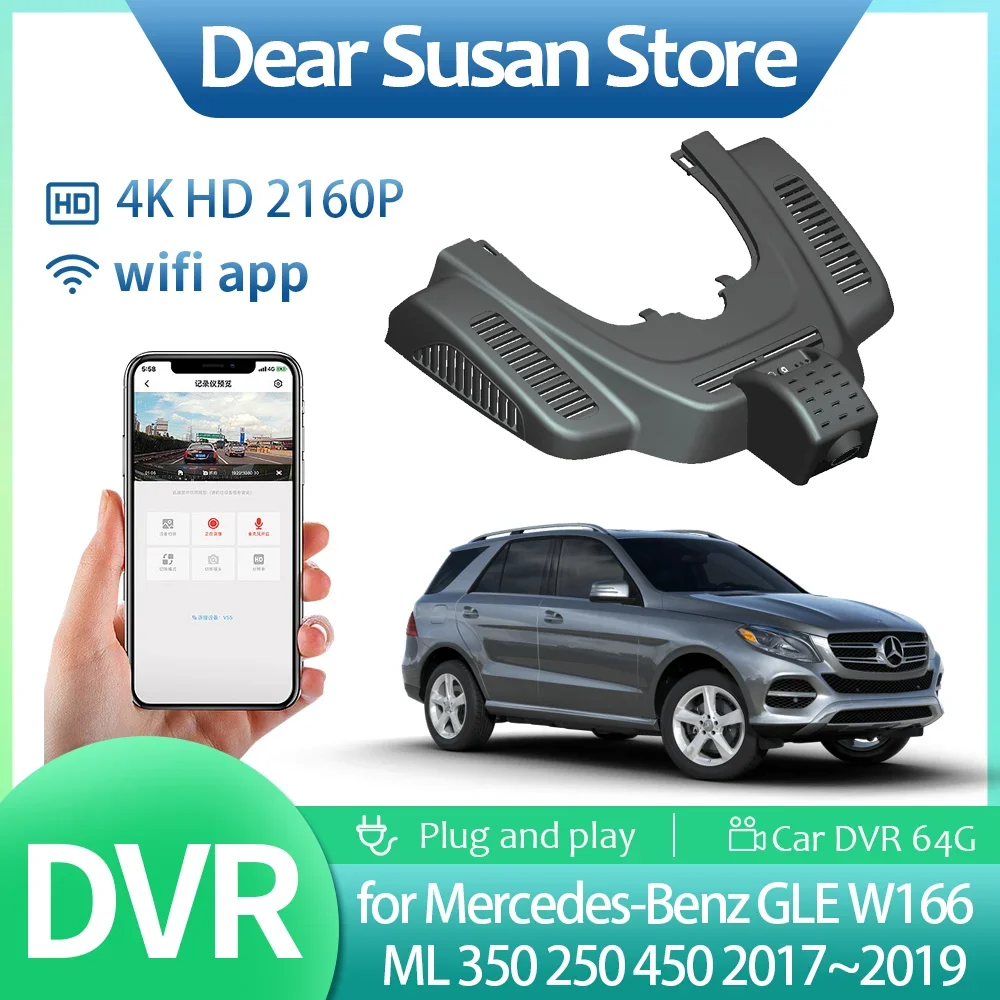 4K Car Video DVR for Mercedes-Benz GLE W166 C292 ML 350 450 2017~2019 Driving Recorder Front Dash Camera Night Vision Accessorie