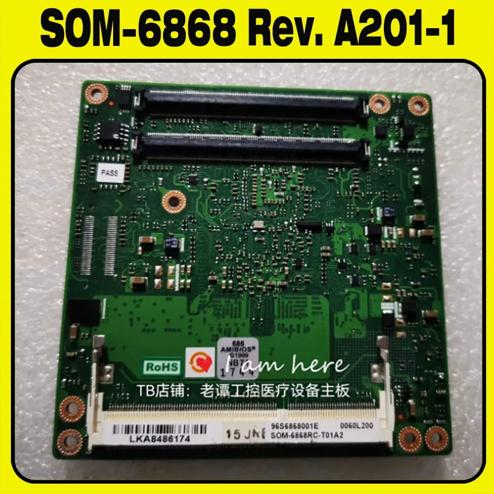 SOM-6868 Rev. A2 01-1 industrial control motherboard SOM-6868RC-T01A2