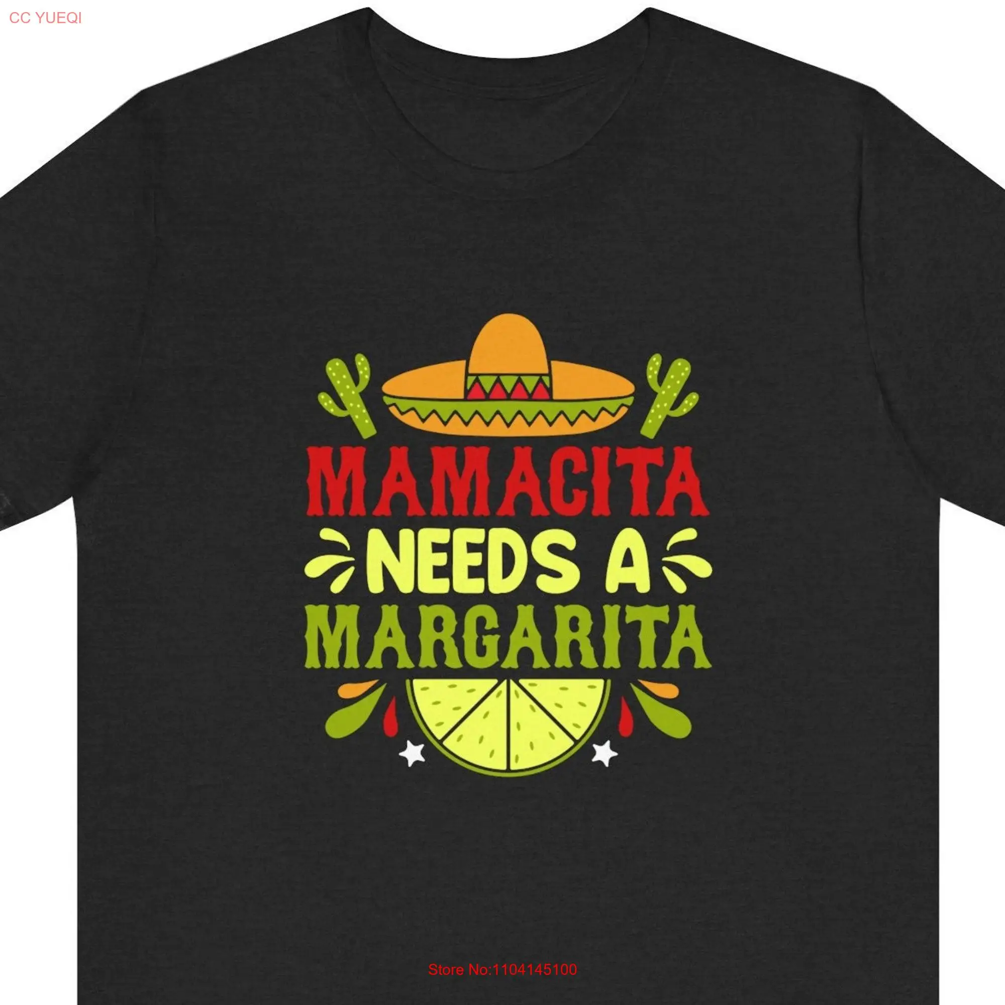 Mamacita Needs a Margarita T Shirt Fun Fiesta Design long or short sleeves