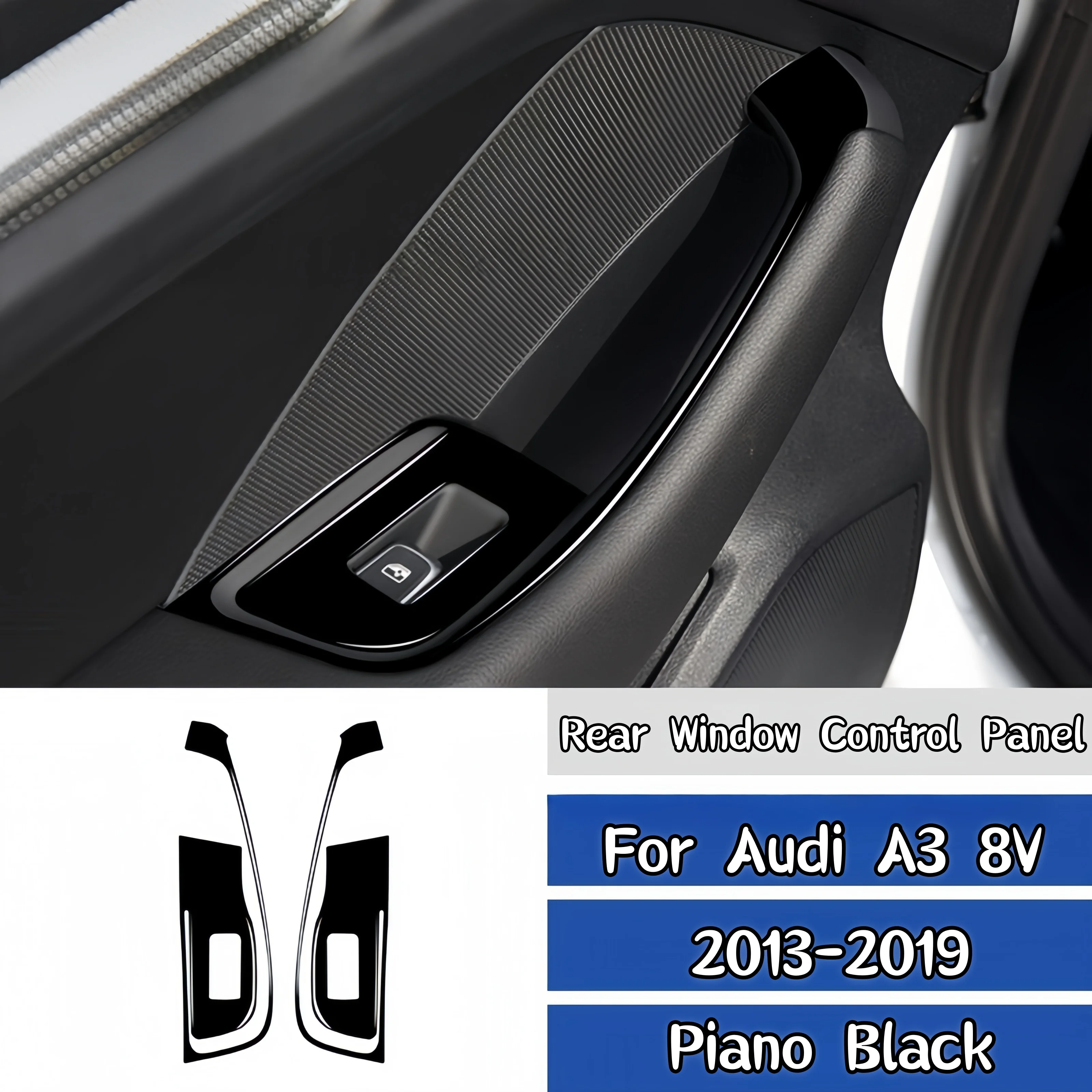 

For Audi A3 8V 2013-2019 Car Accessories Piano Black Interior Auto Rear Window Switch Lifting Panel Trim Cover Decor Stickers
