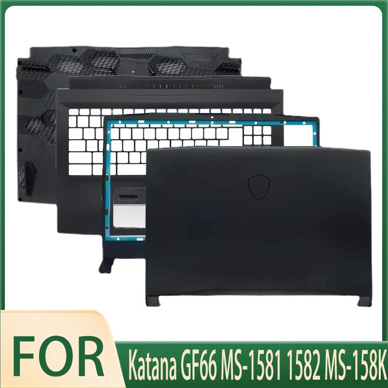 Laptop Parts for Katana GF66 MS-1581 1582 MS-158K Lcd Back Cover Rear Lid Bezel Keyboard Palmrst/Bottom Case Black 15.6 Inch