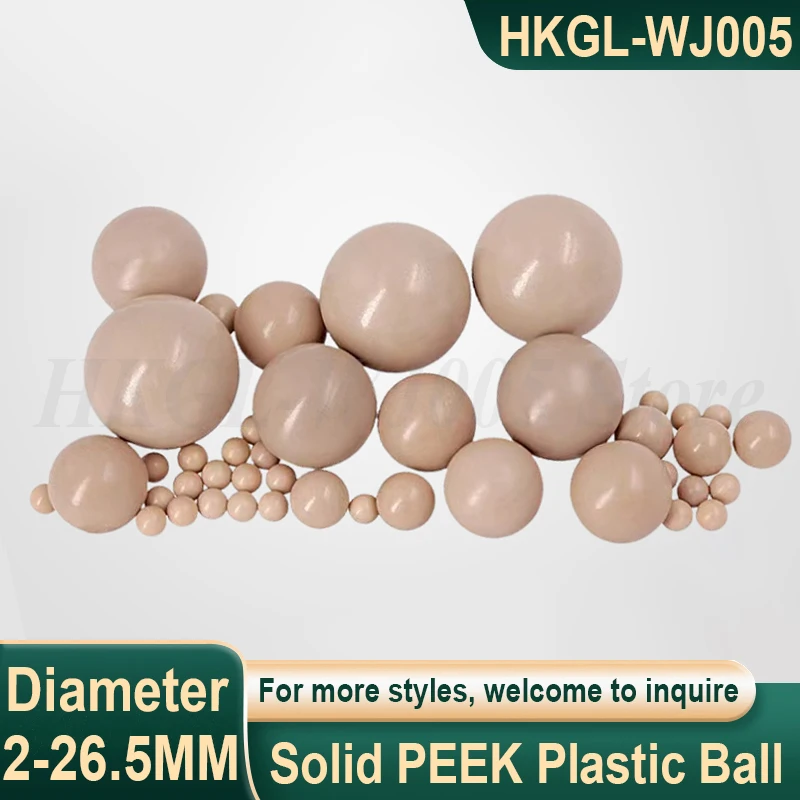

2-26.5mm High Precision PEEK Plastic Ball Solid Polyether Ether Ketone Ball Round Bead Ball Insulation Self-lubricating