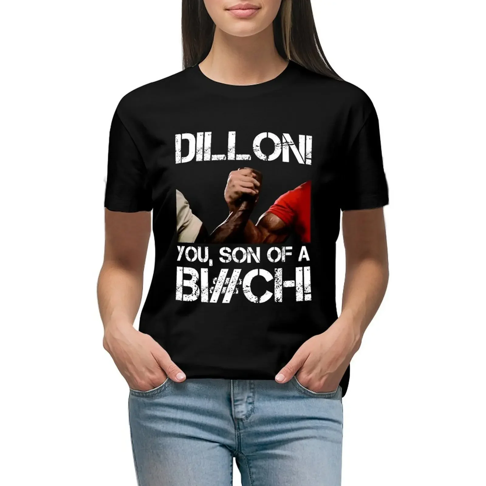 

Dillon! you, son of a Bi#ch! T-Shirt quick drying customizeds plus size tops plus size t shirts for Women loose fit