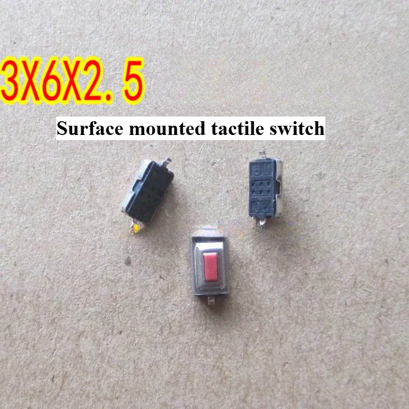 3X6X2.5 Surface Mounted Tactile Switch 3*6*2.5 Car Remote Control Key Switch Remote Control Button 1pcs