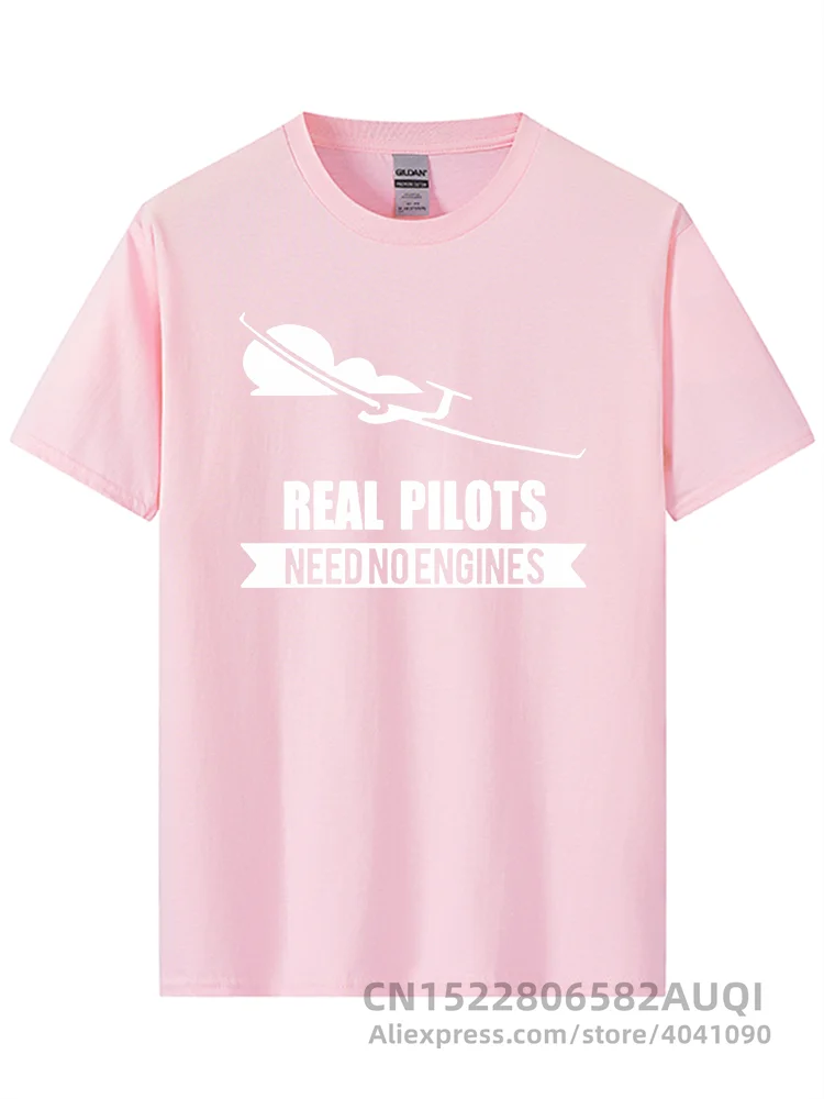 Real Pilots Need No Engines Sailplane Or Glider design summer men short sleeve t-shirt print man cotton t shirt t shirt Brand