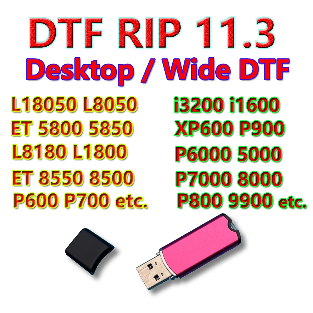 11.3 DTF RIP Software Dongle Key For Epson L18050 L8050 L8180 L1800 ET 5800 ET 5850 XP600 i3200 i1600 P900 P7000 P6000 P5000