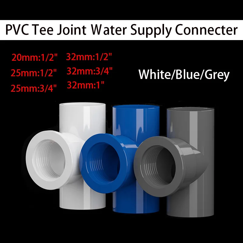 

1~50PCS Female Thread 20mm-32mm PVC Tee Joint Ｗater Supply Connecter Aquarium Fish Tank Garden Irrigation Water Pipe Connectors