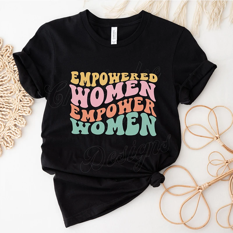 

Vintage Feminism Graphic T Shirts Empowered Women Empower Wome Retro Civil Equal Rights Girl Power T-shirt Dropshipping