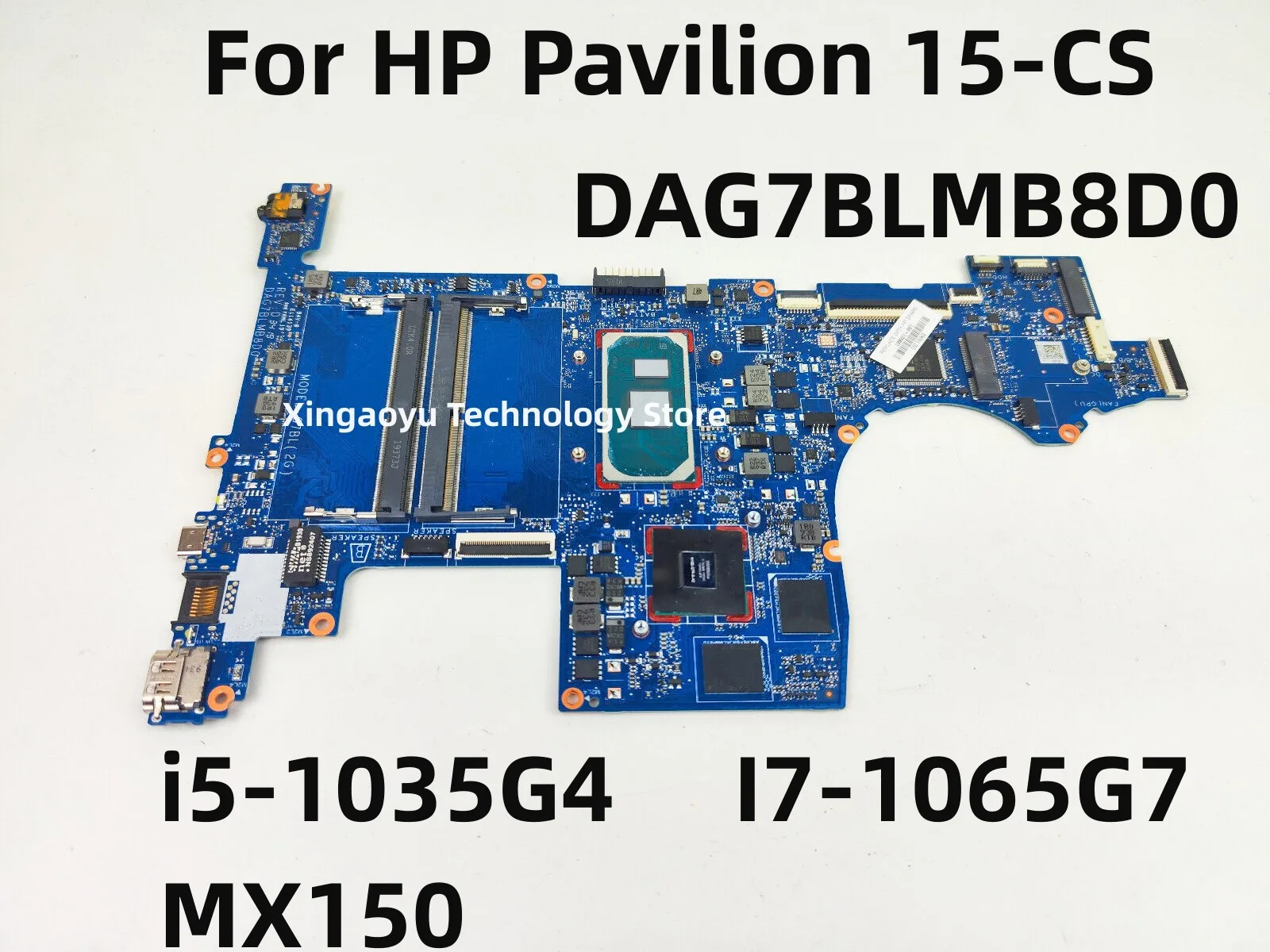 Original For HP Pavilion 15-CS 15-CS3801NO Motherboard DAG7BLMB8D0 Intel i5-1035G4 I7-1065G7 MX150 100% Tested