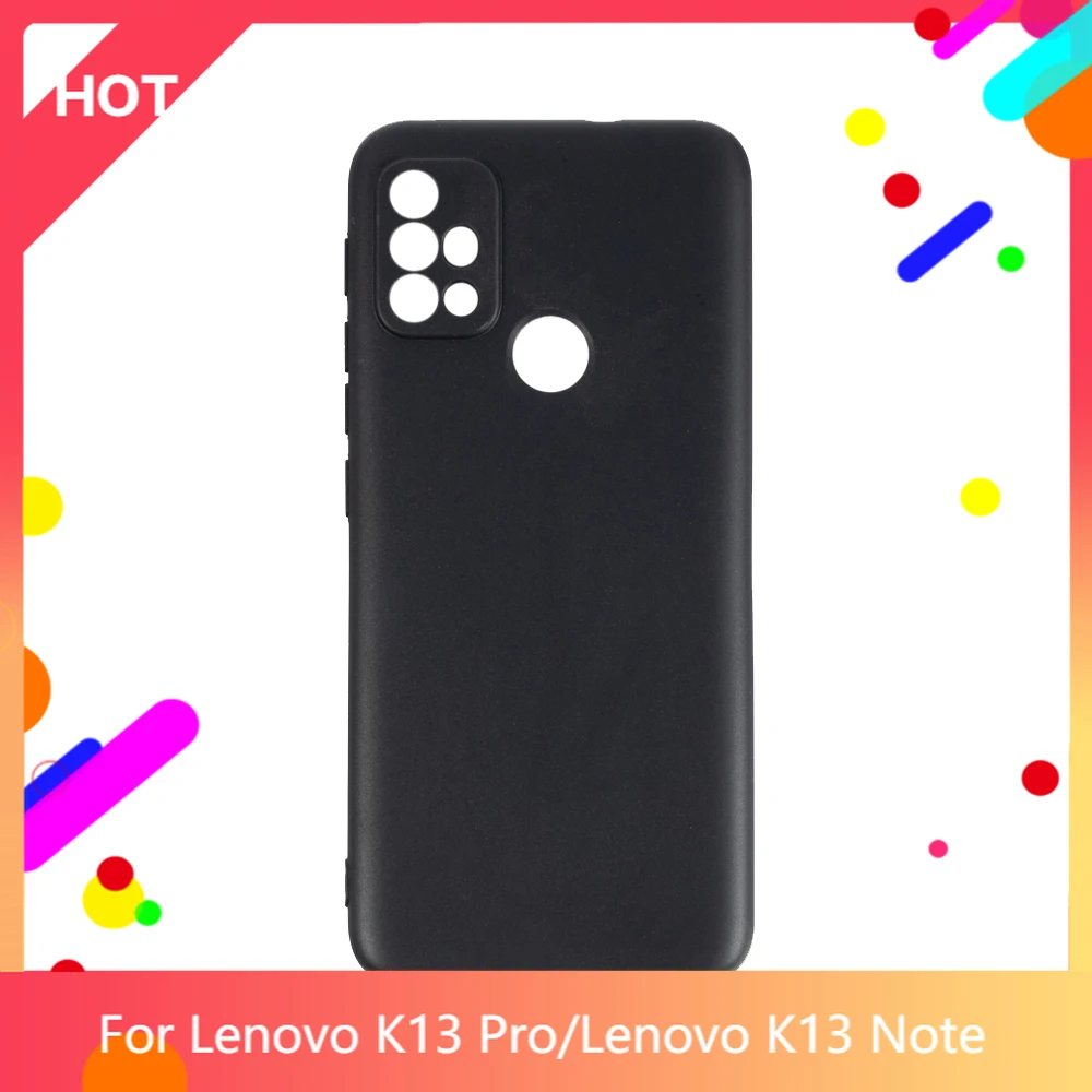 Чехол K13 Pro матовый Мягкий Силиконовый ТПУ задняя крышка для Lenovo K13 Pro Lenovo K13 Note чехол для телефона тонкий противоударный
