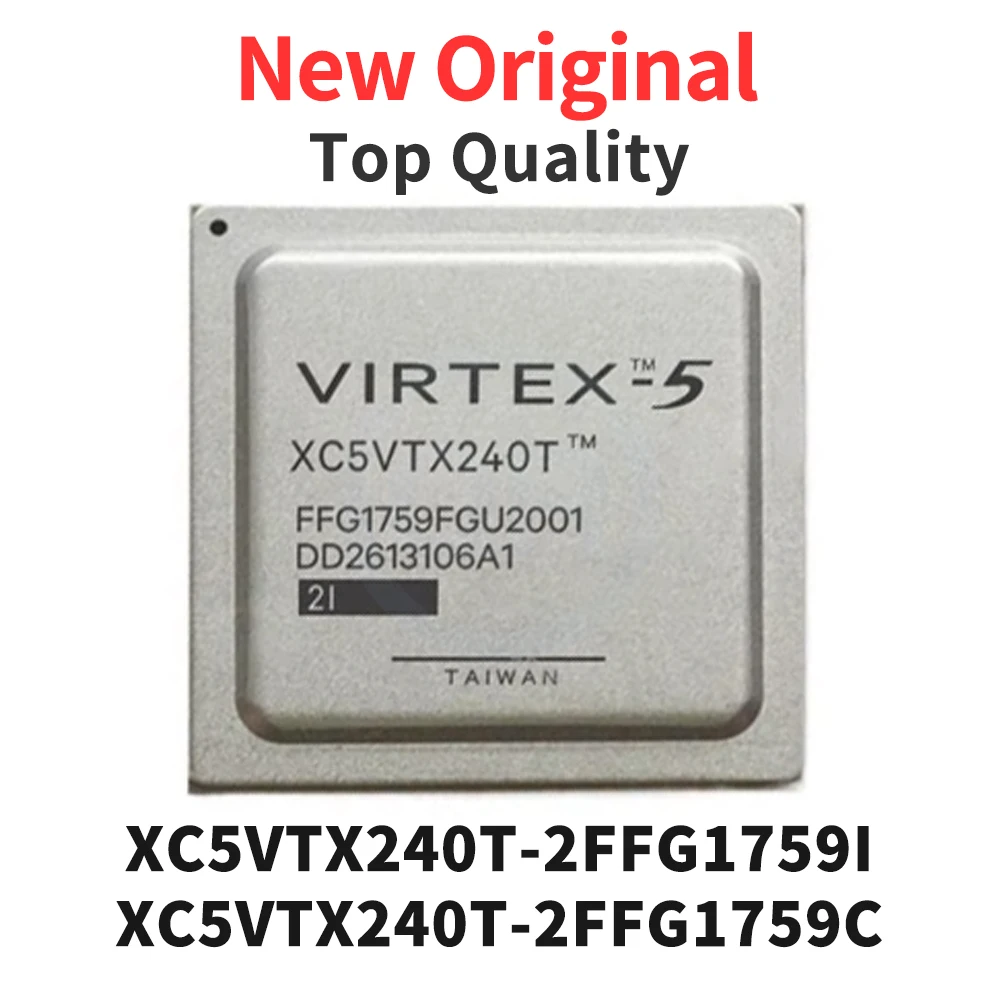 

(1 шт.) XC5VTX240T-2FFG1759I XC5VTX240T-2FFG1759C XC5VTX240T-2 BGA, новый оригинальный
