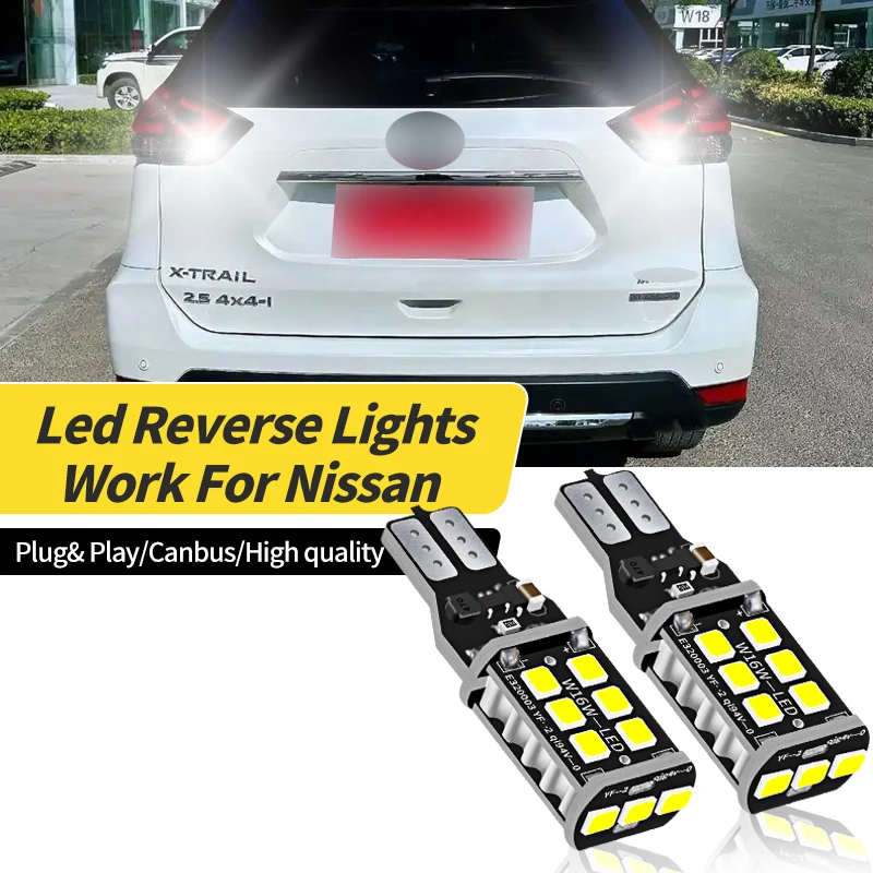 

4/10PCS T16 T15 921 W16W LED Car Backup Reverse Lights For Nissan Terrano (D10) 13-20/Tiida (C12,C13) 12-20/X-Trail (T32) 14-19
