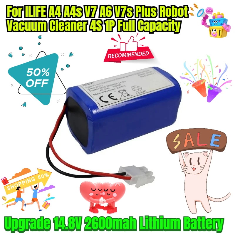 

Upgrade 14.8V 2600mah Lithium Battery for ILIFE A4 A4s V7 A6 V7s Plus Robot Vacuum Cleaner 4S 1P Full Capacity