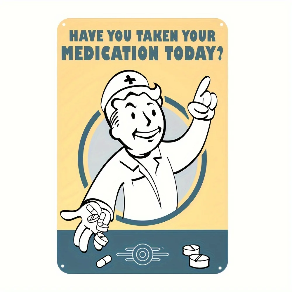 Vintage 'Did You Take Your Medicine Today?' Iron Sign - for Home & Hospital Decor, Indoor/Outdoor Use,  Wall-Mounted Metal Plaqu