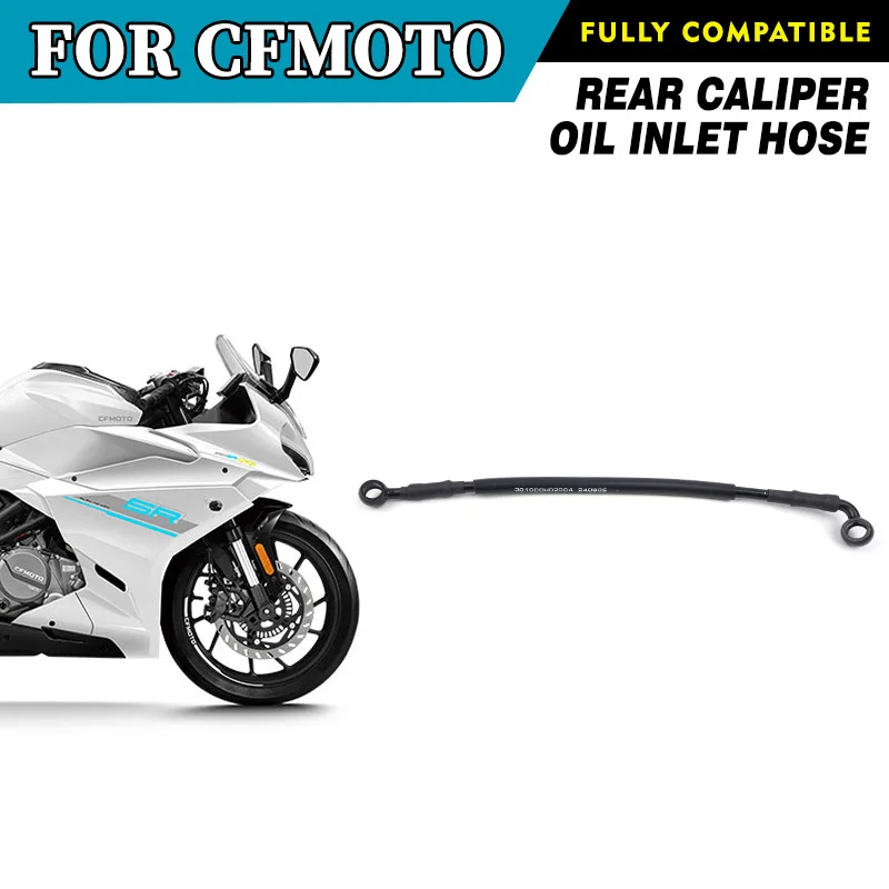 

For CFMOTO Real Caliper Oil Inlet Hose 250SR-FUN CF250SR-FUN CF250-6 Oil Inlet Pipe Motorcycle Accessories Original Parts