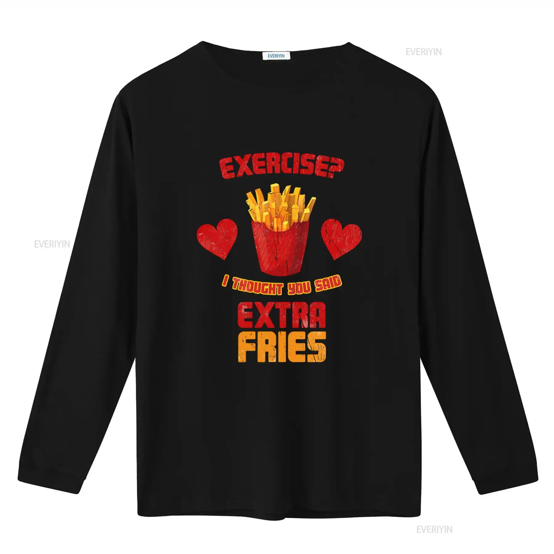 EXTRA FRIES T Shirt Exercise I Thought You Said Fun Fast Food for  vintage Washed Top For Everyday Wear graphic