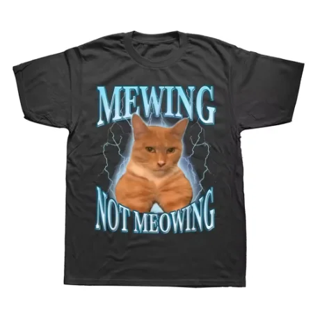 

Female Funny Mewing Not Meowing Cat T-Shirt Cute Cats Funny Graphic T-shirts Soft O-neck Tee Tops Women Clothes Women's T-shirt