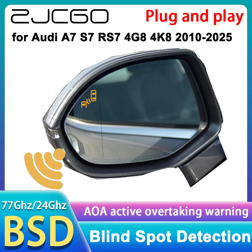 

ZJCGO for Audi A7 S7 RS7 4G8 4K8 2010-2025 Side Assist 77GHz Radar Detector Blind Spot Detection Assist Monitoring DSD DSM BSA