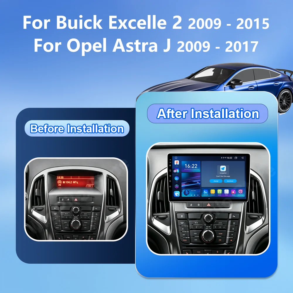 Android 16 Carpaly For Buick Excelle 2 2009 -2015 For Opel Astra J 2009 -2017 Car Navigation GPS Multimedia Video Player WiFi 4G
