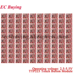 2Pcs-100Pcs TTP223 Touch Button Module Capacitor Type One Single Channel Self Locking Touch Switch Sensor 2.5-5.5V For Arduino