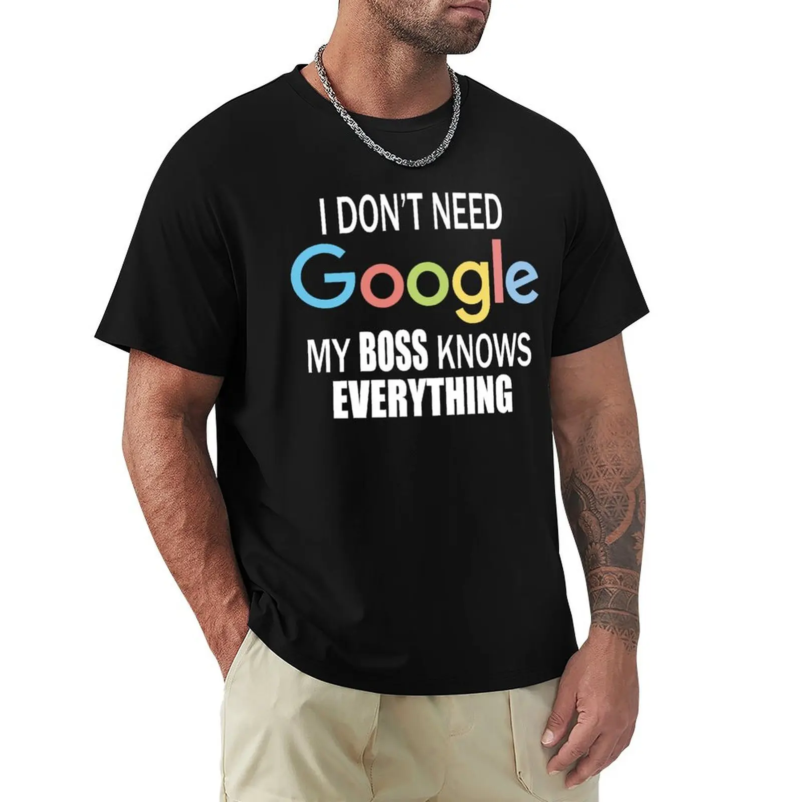 

My BOSS Knows Everything. T-Shirt hippie clothes anime tshirt mens white t shirts