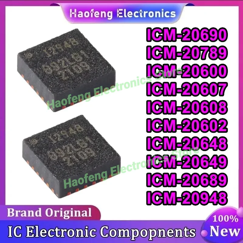 

5 шт. ICM-20690 ICM-20789 ICM-20600 ICM-20607 ICM-20608 ICM-20602 ICM-20648 ICM-20649 ICM-20689 ICM-20948 LGA-14 QFN-24 микросхемы IC