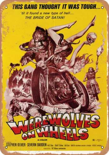 Metal Sign Werewolves On Wheels 1971 Movie Poster 10