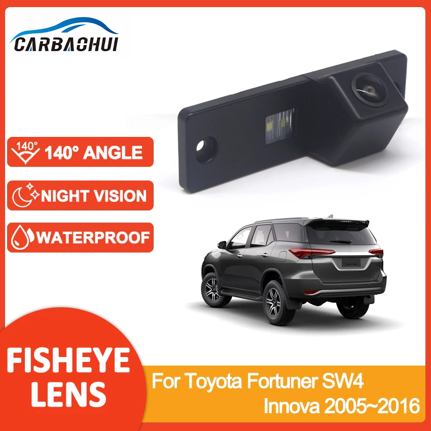 Car Parking Accessories 1080P Fisheye Rear View Camera For Toyota Fortuner SW4 Innova 2005~2015 2016