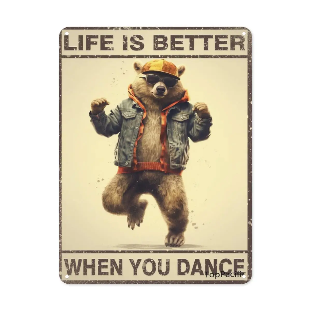 Dancing Bear Life is Better When You Dance Antique Tin Sign Bar Poster Metal Wall Plate Vintage Tin Sign Wall Art Advertising Me