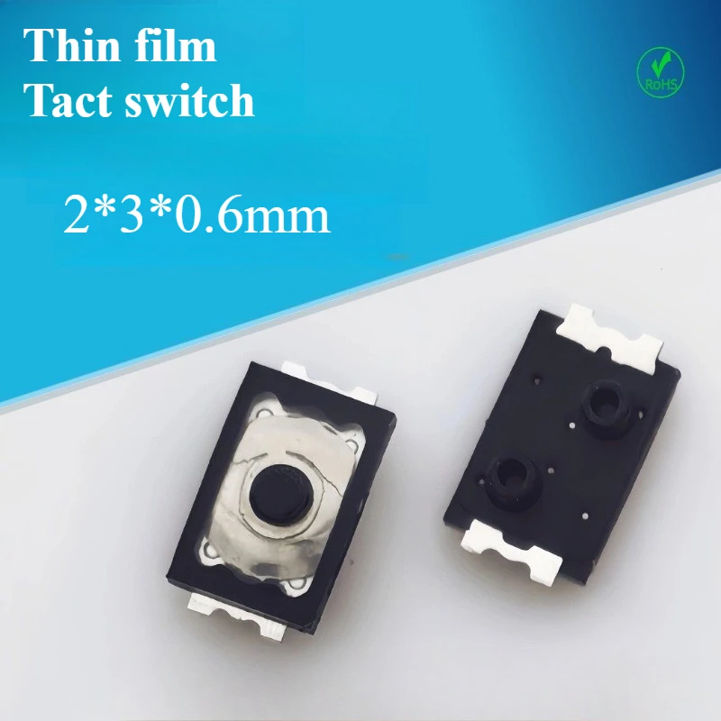 100Pcs/Lot Touch Switch Patch 2*3*0.6mm Membrane Button 4Pin 300gf Ultra-thin Button Switch with Fixed Foot