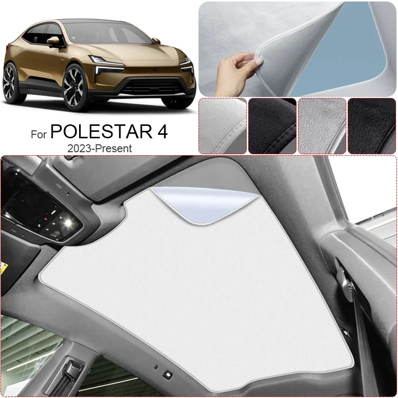 Auto Heat Insulation Skylight For POLESTAR 4 2023-Present Car Anti-uv Electrostatic Adsorption Sunroof Sunshade Suede Fabric
