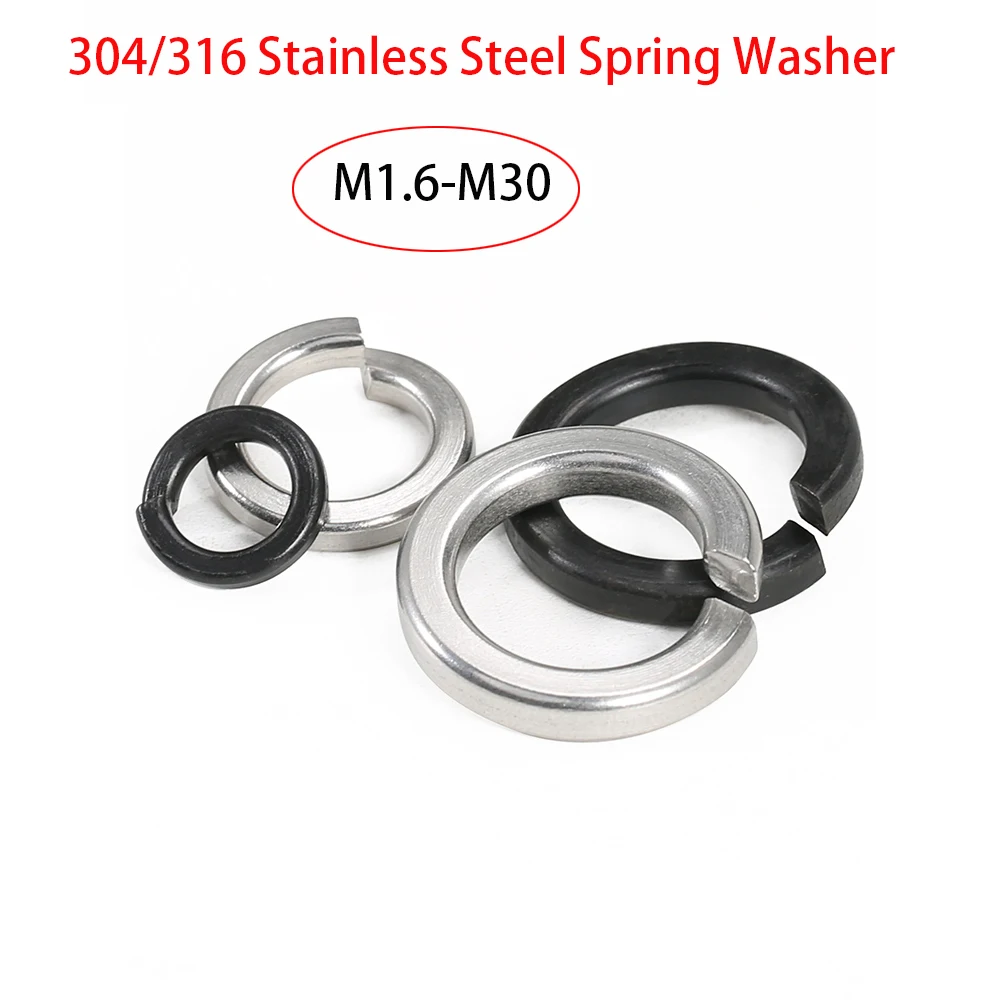 304 Stainless Steel Spring Split Lock Washer Elastic Gasket M1.6 M2 M2.5 M3 M4 M5 M6 M8 M10 M12 M16 M24 M27 M30