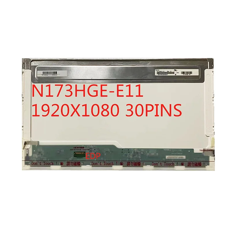 

17.3 inch N173HGE-E11 N173HGE-E21 B173HTN01.1 1920*1080 FHD Display LCD Screen EDP 30 pin