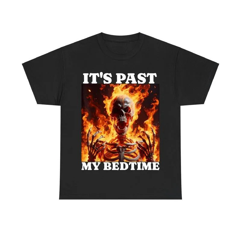 

Flaming Skeleton T-Shirt It’s Past My Bedtime Graphic Tee Funny Gothic Skull Shirt Hellfire Meme Horror Humor Shirt for Men