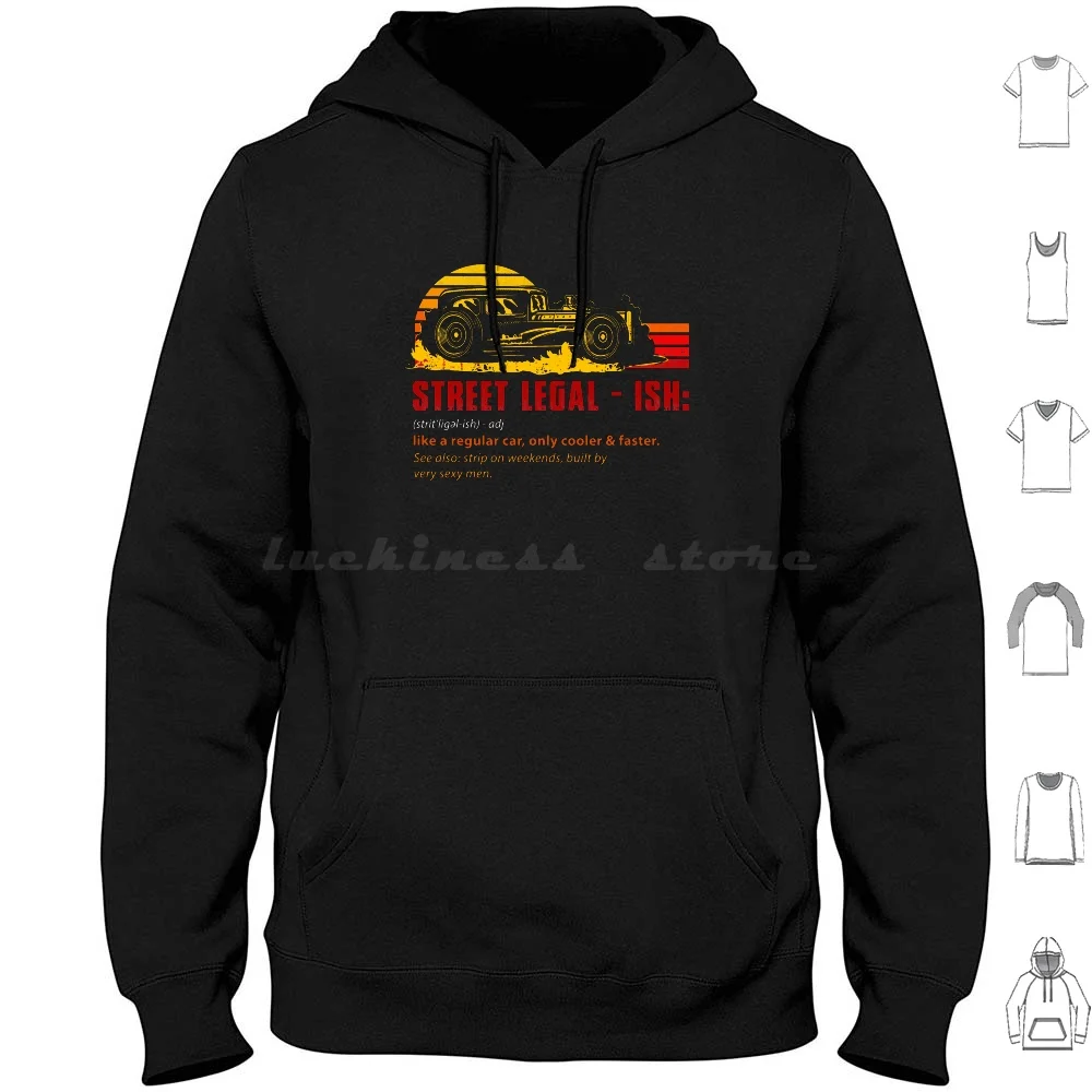 Funny Drag Racing Strip Hot Rod Custom Muscle Car Definition Hoodies Long Sleeve Funny Drag Racing Strip Hot Rod Custom