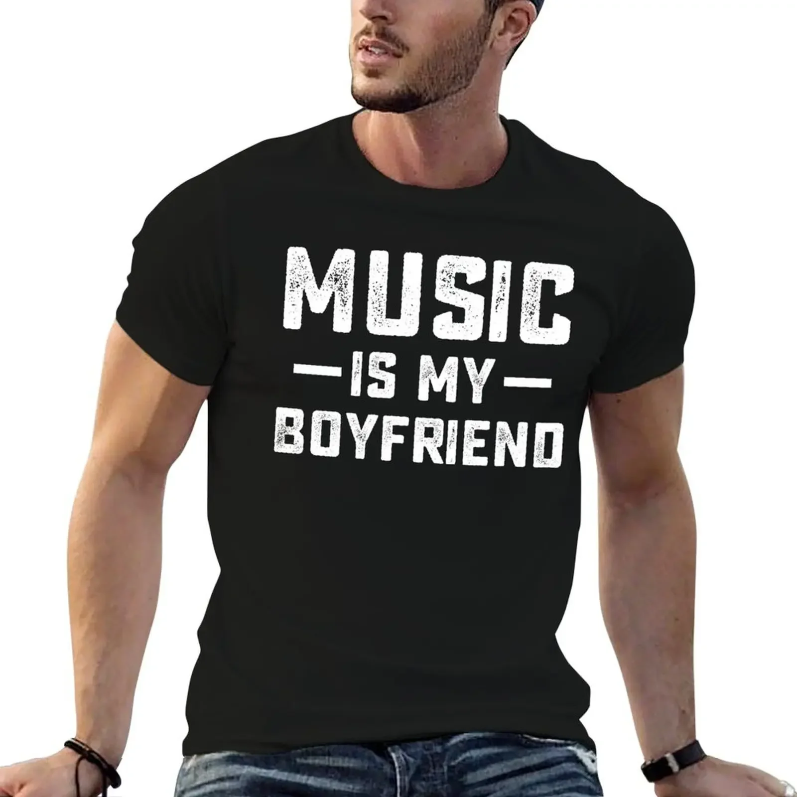 

Music Is Boyfriend T-Shirt custom t shirt vintage graphic tee custom shirt mens t shirts top quality