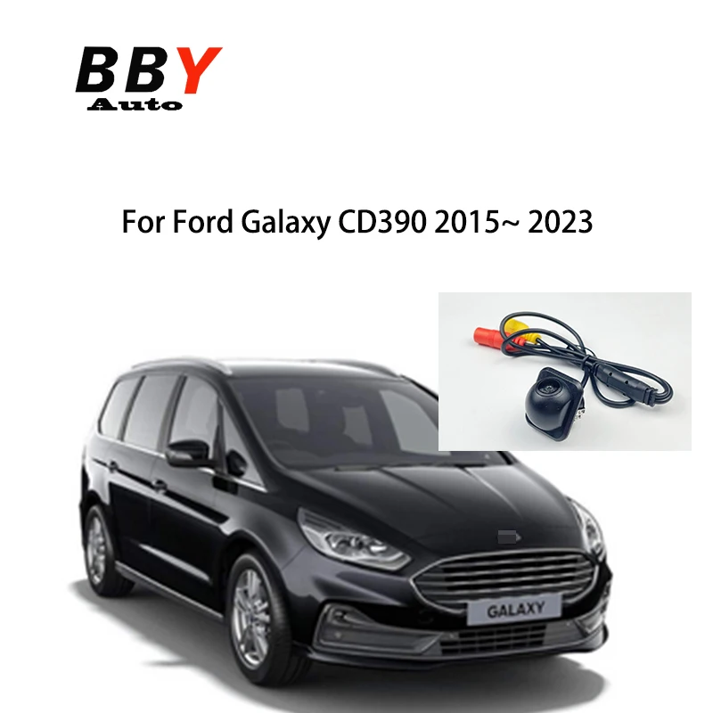 Car Rear View Camera For Ford Galaxy CD390 2015~ 2023 Sync 2 sync 3 Reversing Camera with Adapter Harness to Orignal Display