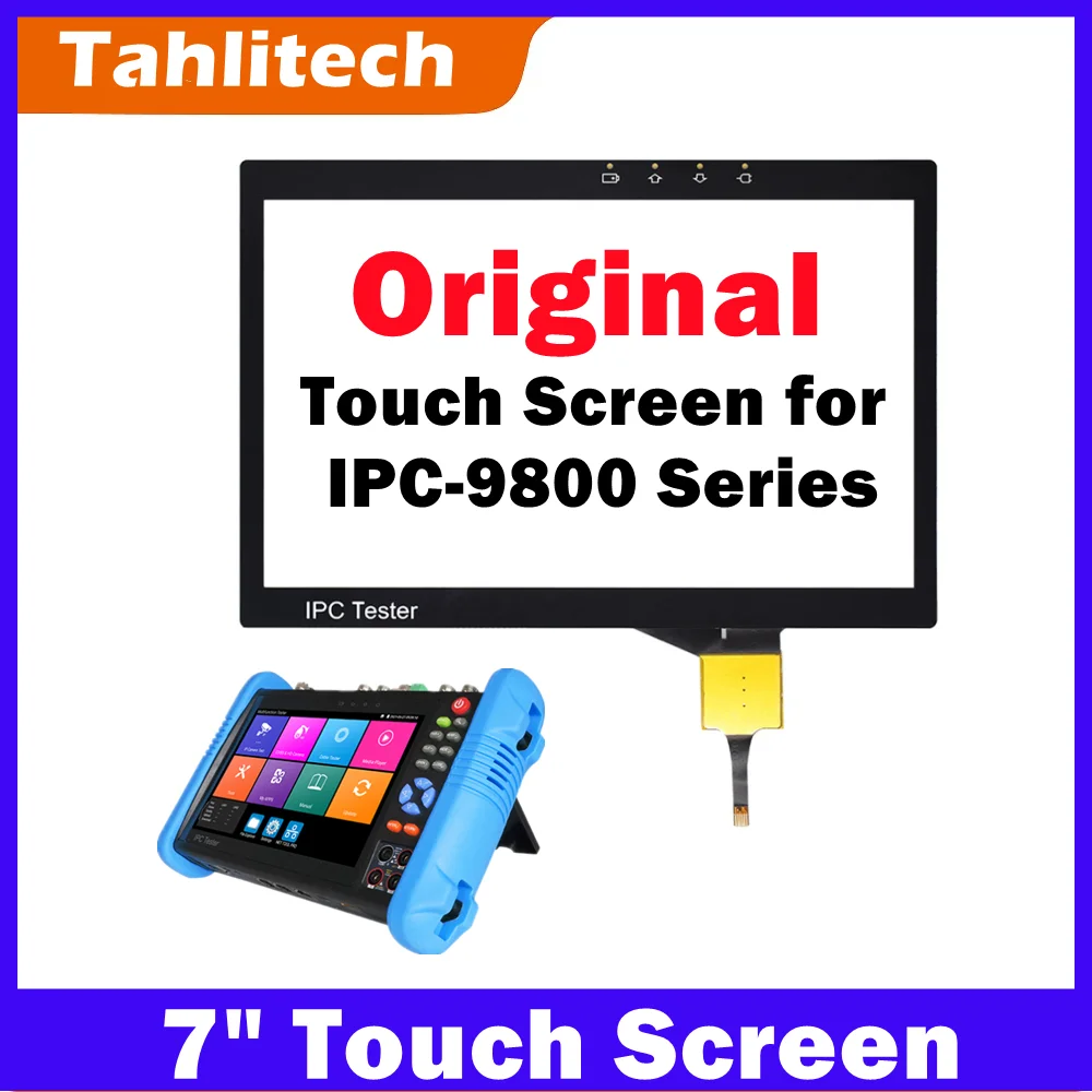 IPC-9800Plus Touch Screen IPC-1800 Plus Touch Screen for IP Camera CCTV Tester Monitor Repair Tester LCD Touch Screen