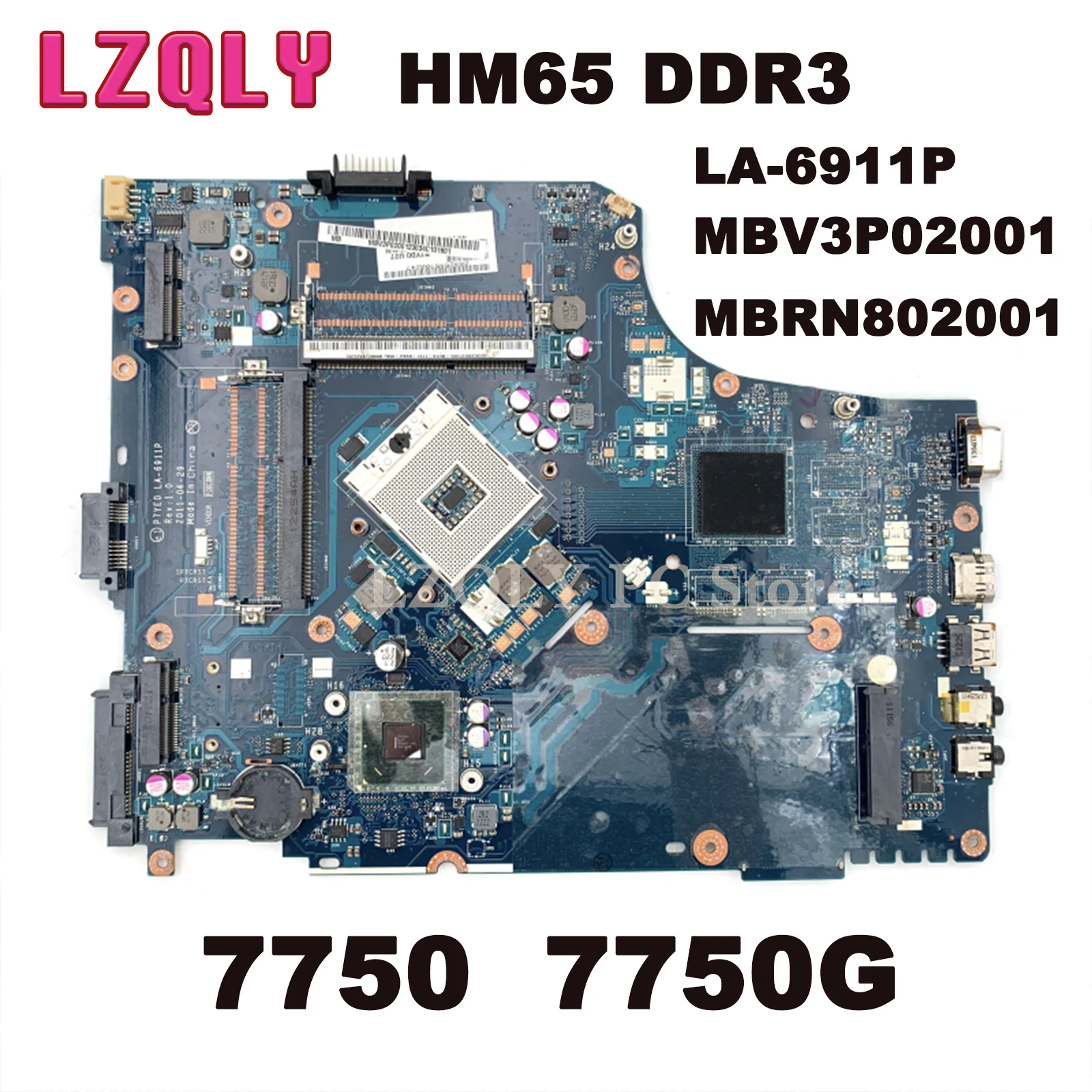 

LZQLY For Acer Aspire 7750 7750g MBV3P02001 MBRN802001 P7YE0 LA-6911P Laptop Motherboard HM65 DDR3 Main Board Full Test