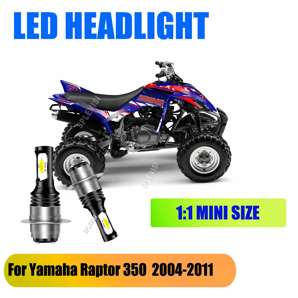 

12v H6 H6M P15D LED Headlights- just unplug and twist the old light out Fit For Yamaha Raptor 350 2004 2005 2006 2007 2008-2011