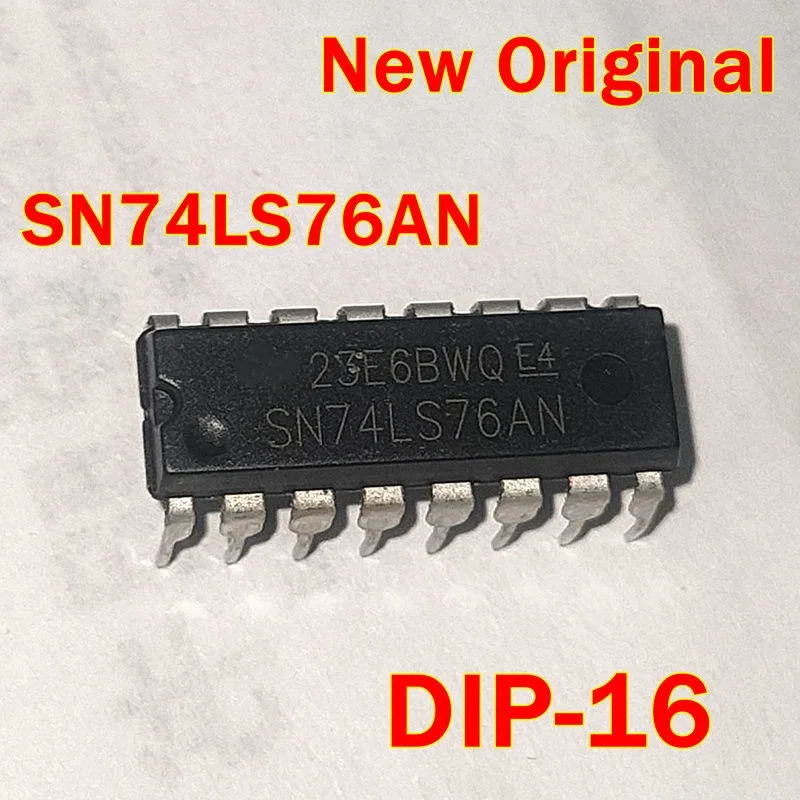 1pcs to 100pcs New Original SN74LS76AN DIP-16 DUAL J-K FLIP-FLOPS WITH PRESET AND CLEAR