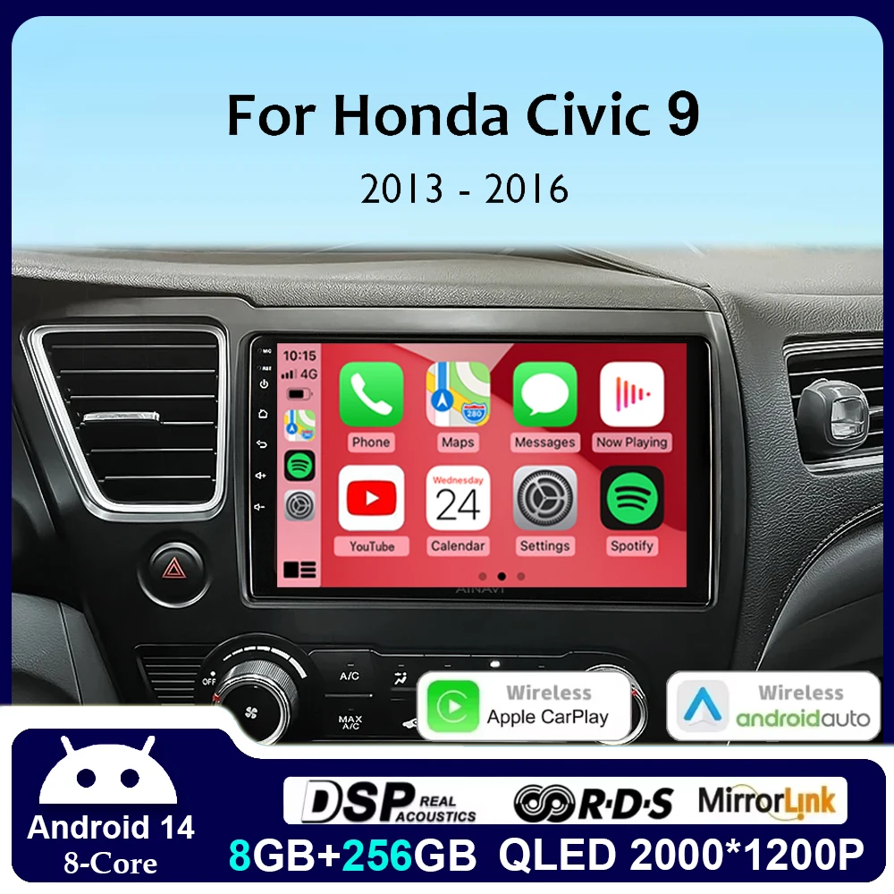 

Android 14 Car Radio For Honda Civic 9 9th 2013 2014 2015 2016 Multimedia Player Video Carplay DSP GPS No 2din DVD Head Unit